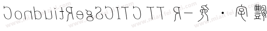 ConduitRegSCITC TT R字体转换